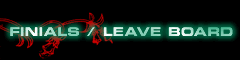 Finals / Leave Board